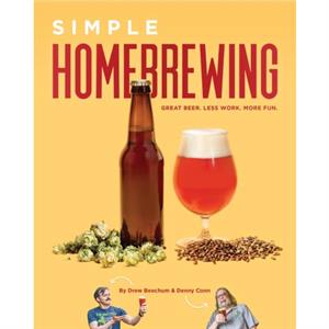 Simple Homebrewing by Drew Beechum