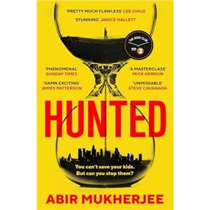 Hunted by Abir Mukherjee