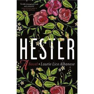 Hester by Laurie Lico Albanese