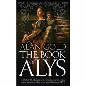 The Book of Alys by Alan Gold