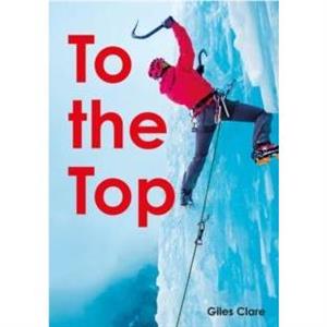 To the Top Set 05 by Giles Clare