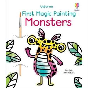 First Magic Painting Monsters by Abigail Wheatley