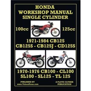 HONDA 100cc  125cc SINGLE CYLINDER 19701984 WORKSHOP MANUAL by Floyd Clymer