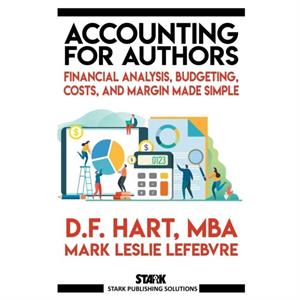 Accounting for Authors by Mark Leslie Lefebvre