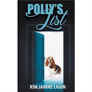 Pollys List by Kim Janine Ligon