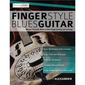 Fingerstyle Blues Guitar by Joseph Alexander