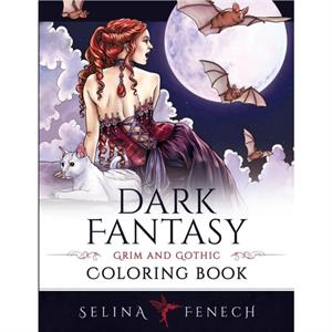 Dark Fantasy Coloring Book by Selina Fenech