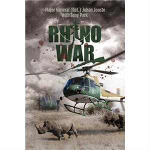 Rhino War by Jooste J Major General