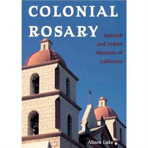 Colonial Rosary by Alison Lake