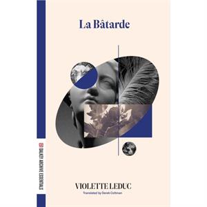 La Batarde by Violette LeDuc