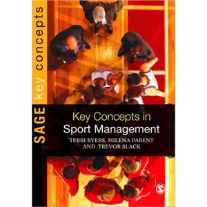 Key Concepts in Sport Management by Milena M. Parent