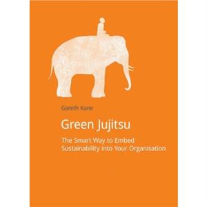 Green Jujitsu by Gareth Kane