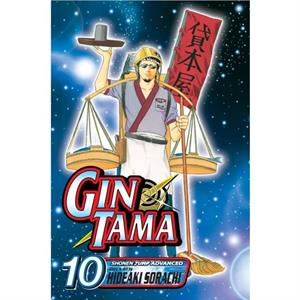 Gin Tama Volume 10 by Hideaki Sorachi