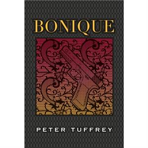 Bonique by Peter Tuffrey