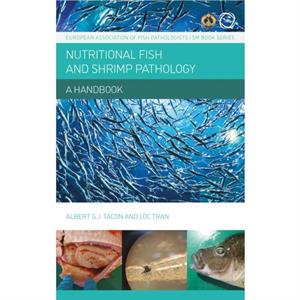 Nutritional Fish and Shrimp Pathology by Tran & Loc ShrimpVet Lab & Vietnam