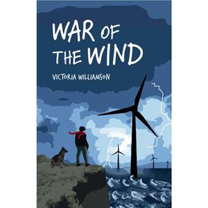 War of the Wind by Victoria Williamson