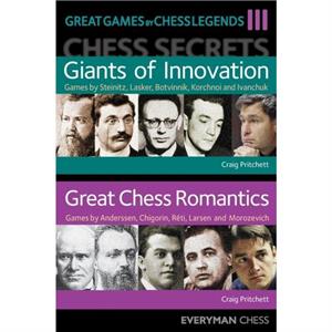 Great Games by Chess Legends Volume 3 by Neil McDonald