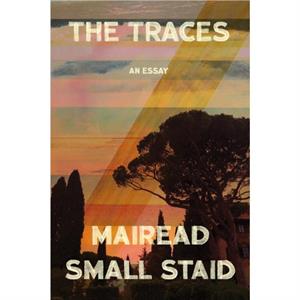 The Traces by Mairead Small Staid