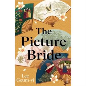 The Picture Bride by Lee Geumyi