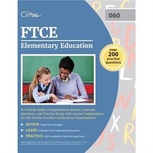 FTCE Elementary Education K6 Study Guide by Cox