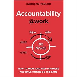 Accountabilitywork by Carolyn Taylor