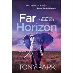 Far Horizon by Tony Park