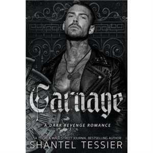 Carnage by Shantel Tessier