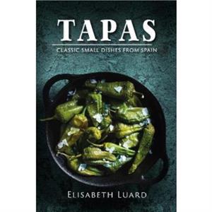 Tapas by Elisabeth Luard