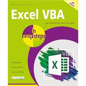 Excel VBA in easy steps by Mike McGrath