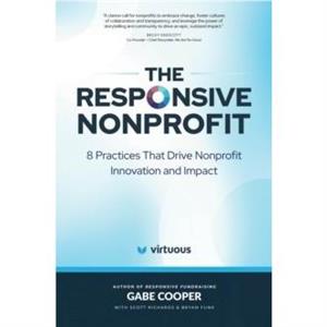 The Responsive Nonprofit by Gabe Cooper