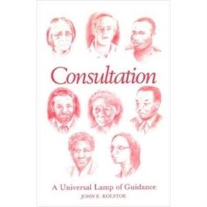 Consultation by John E. Kolstoe