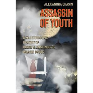 Assassin of Youth by Alexandra Chasin