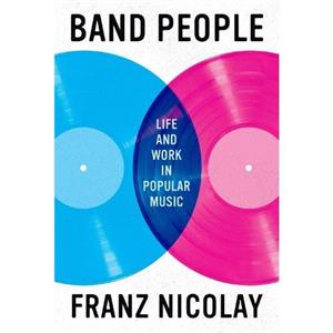 Band People by Franz Nicolay