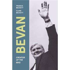 Bevan by Francis Beckett