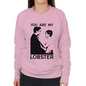 Friends Ross And Rachel You Are My Lobster Women's Sweatshirt