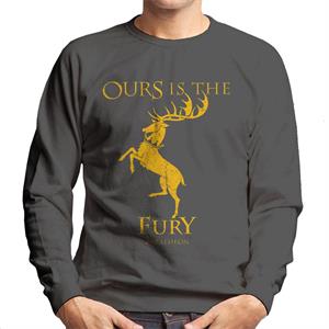 Game Of Thrones Baratheon Ours Is The Fury Men's Sweatshirt