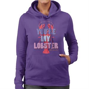Friends You're My Lobster Women's Hooded Sweatshirt