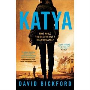 KATYA by David Bickford