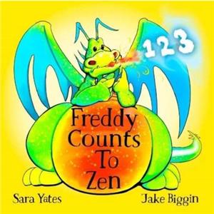 Freddy Counts To Zen by Sara Yates