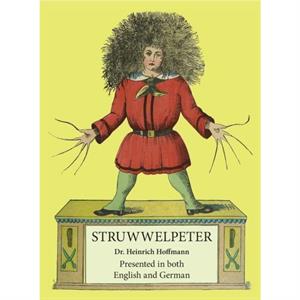 Struwwelpeter by Heinrich Hoffmann