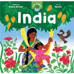 Our World India by Meera Sriram