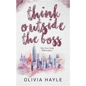 Think Outside the Boss by Olivia Hayle