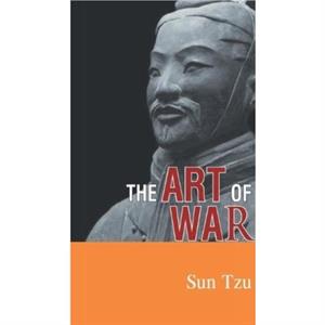 The art of War by Sun Tzu