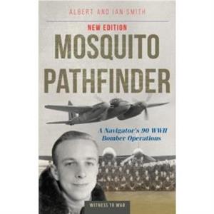 Mosquito Pathfinder by Ian Smith