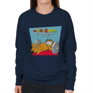 Garfield Out Of Shape Women's Sweatshirt