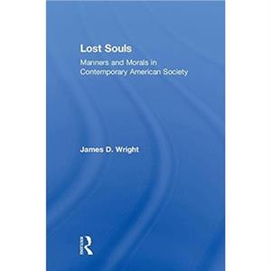 Lost Souls by James D. Wright