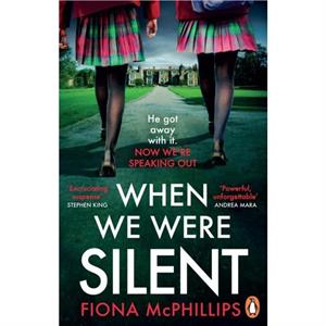 When We Were Silent by Fiona McPhillips