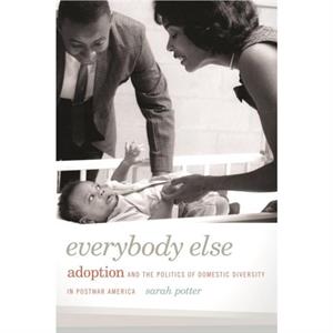 Everybody Else by Sarah Potter