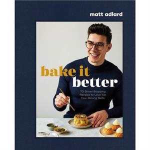 Bake It Better by Matt Adlard