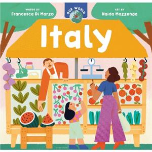 Our World Italy by Francesca Di Marzo